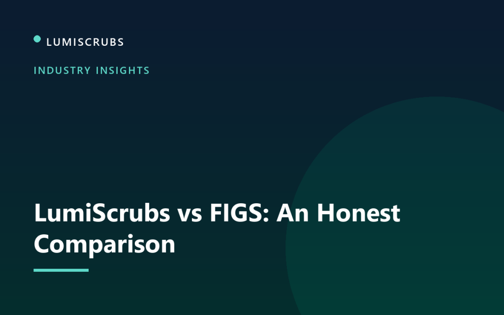 LumiScrubs vs FIGS: An Honest Comparison