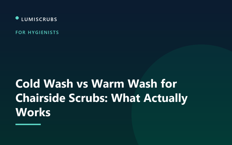 Cold Wash vs Warm Wash for Chairside Scrubs: What Actually Works