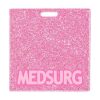 MEDSURG badge buddy card in pink glitter with badge reel